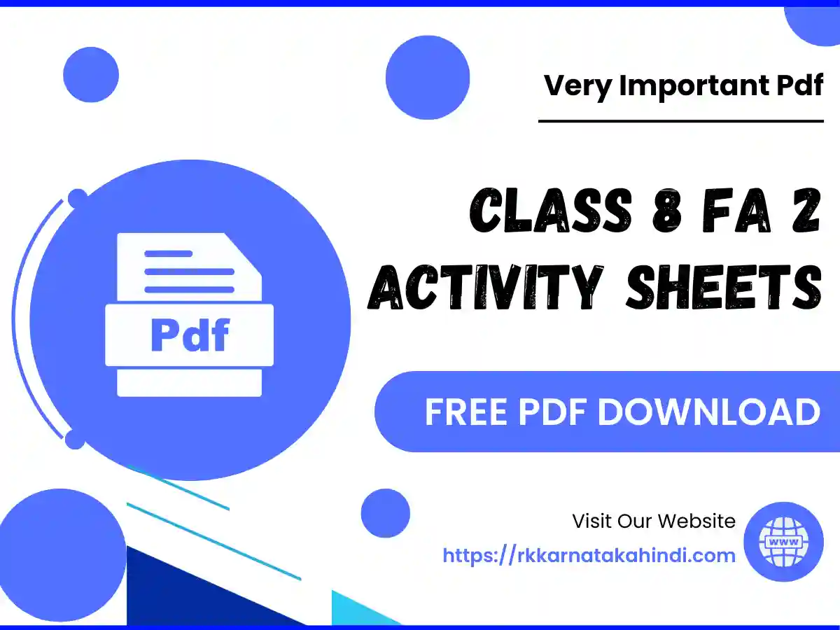 Class 8 FA Two Activity Sheets